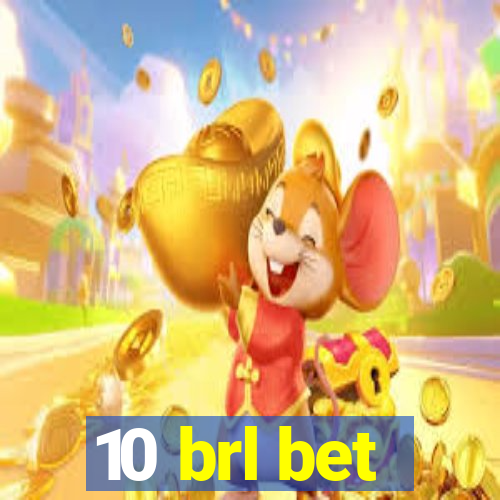 10 brl bet